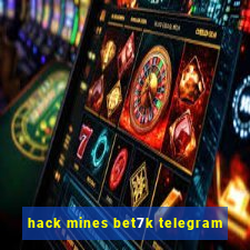 hack mines bet7k telegram